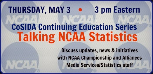Thursday, May 3 Continuing Ed Session - Talking NCAA Statistics